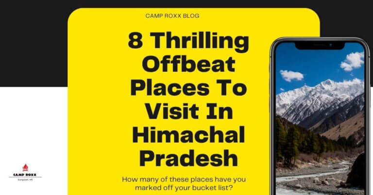 8 Thrilling Offbeat Places To Visit In Himachal