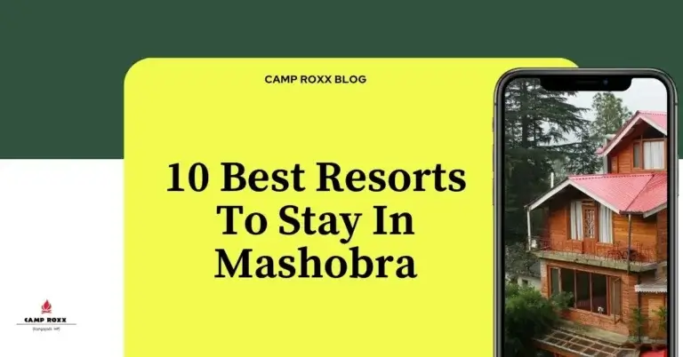 10 Best Resorts to Stay in Mashobra