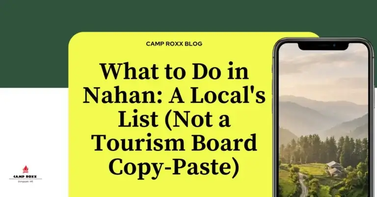 What to Do in Nahan: A Local’s List (Not a Tourism Board Copy-Paste)